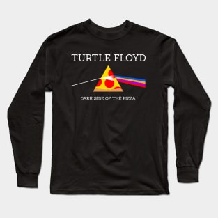 Turtle Floyd - Dark Side of the Pizza Long Sleeve T-Shirt